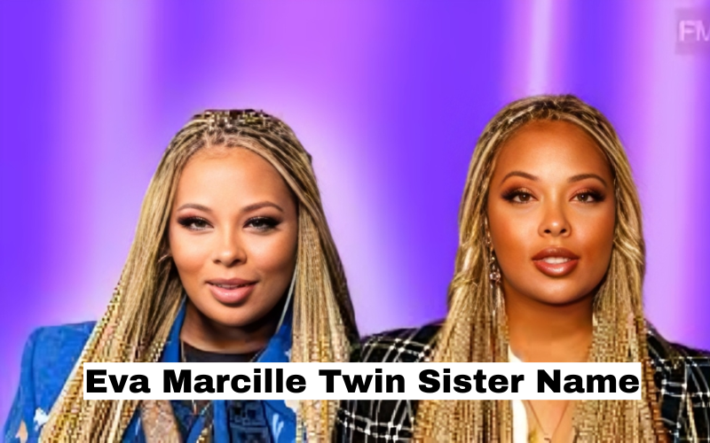 Eva Marcille Twin Sister Name