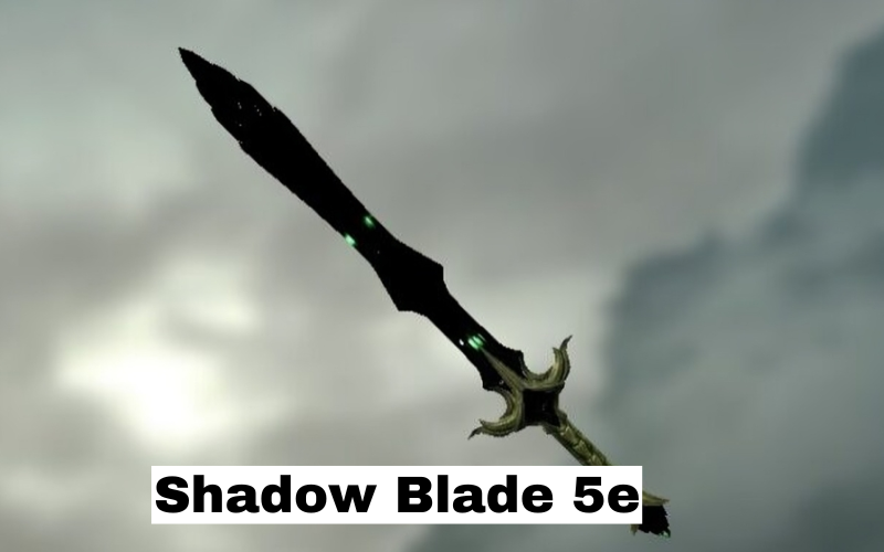 Shadow Blade 5e