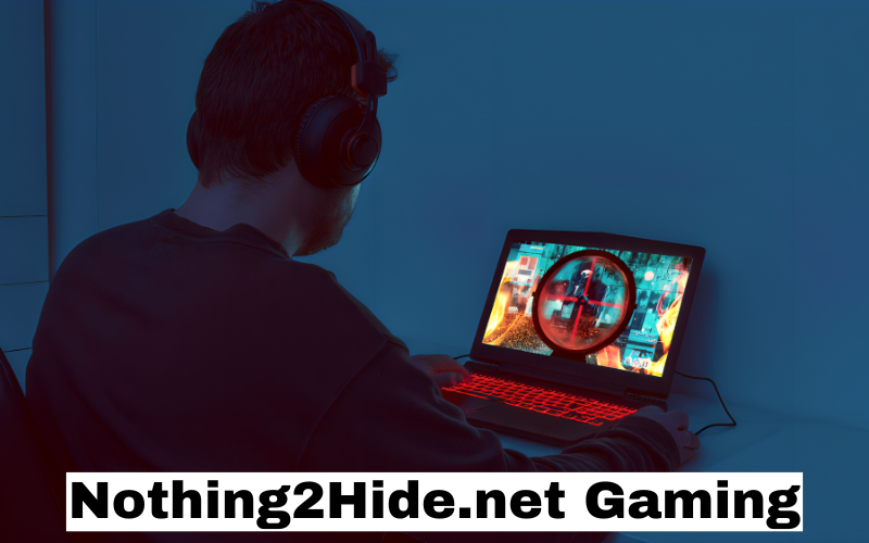 Nothing2Hide.net Gaming